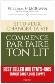 Si tu veux changer ta vie... commence par faire ton lit
