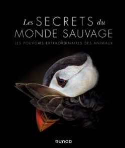 Les secrets du monde sauvage