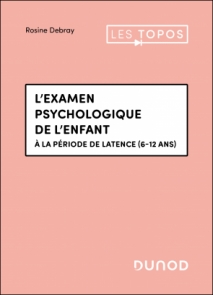 L'examen psychologique de l'enfant