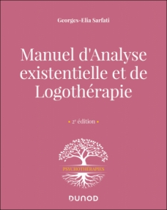 Manuel d'analyse existentielle et de logothérapie