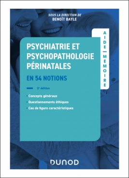 Aide-mémoire - Psychiatrie et  psychopathologie périnatales