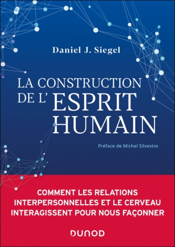 La construction de l'esprit humain