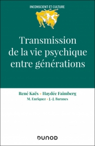 Transmission de la vie psychique entre générations
