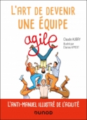 L'art de devenir une équipe agile