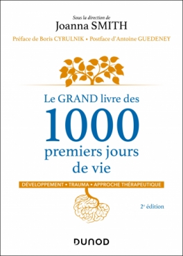 Le GRAND livre des 1000 premiers jours de vie
