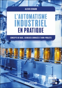 L'automatisme industriel en pratique