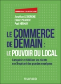 Le commerce de demain : pouvoir du local