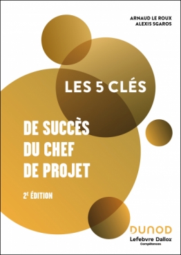 Les 5 clés de succès du chef de projet