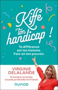 Kiffe ton handicap !