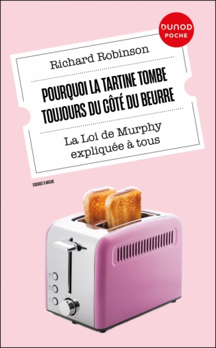 Pourquoi la tartine tombe toujours du côté du beurre