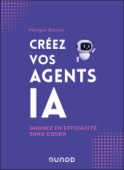 Créez vos agents IA