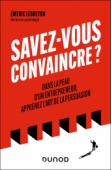 Savez-vous convaincre ?