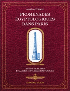 Promenades égyptologiques dans Paris