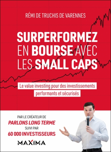 Surperformez en bourse avec les small caps