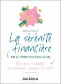 La sérénité financière en 10 minutes par jour