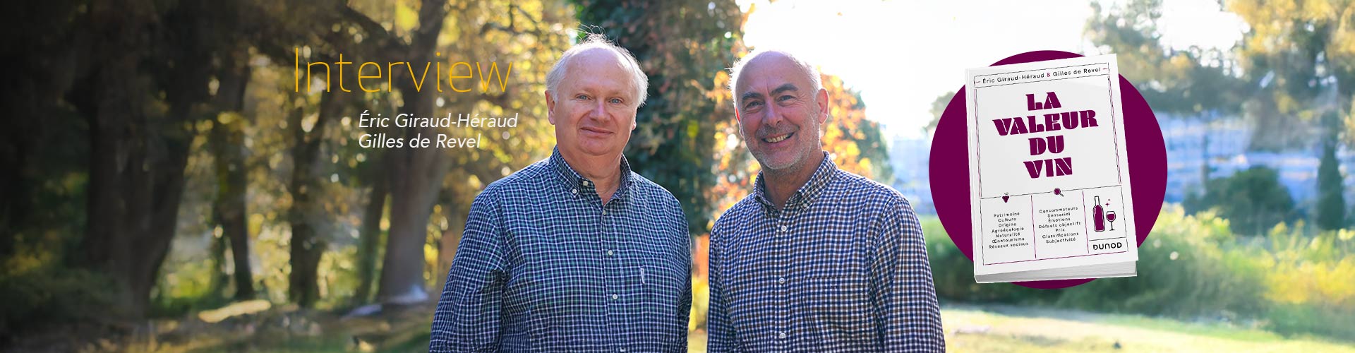 interview du livre "la valeur du vin" de Gilles de Revel et Éric Giraud-Héraud