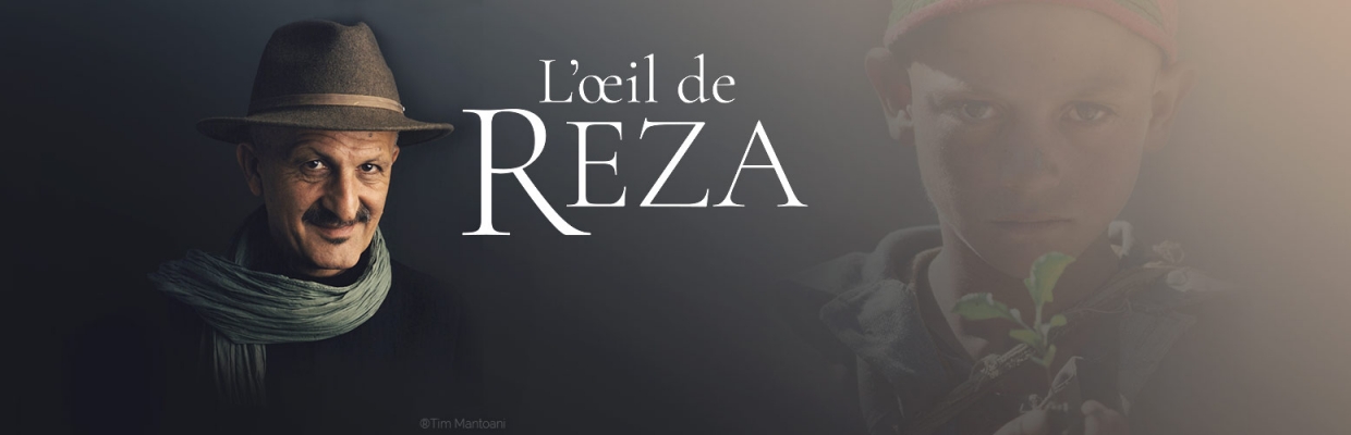 L'oeil de Reza - Tout est histoire de rencontres
