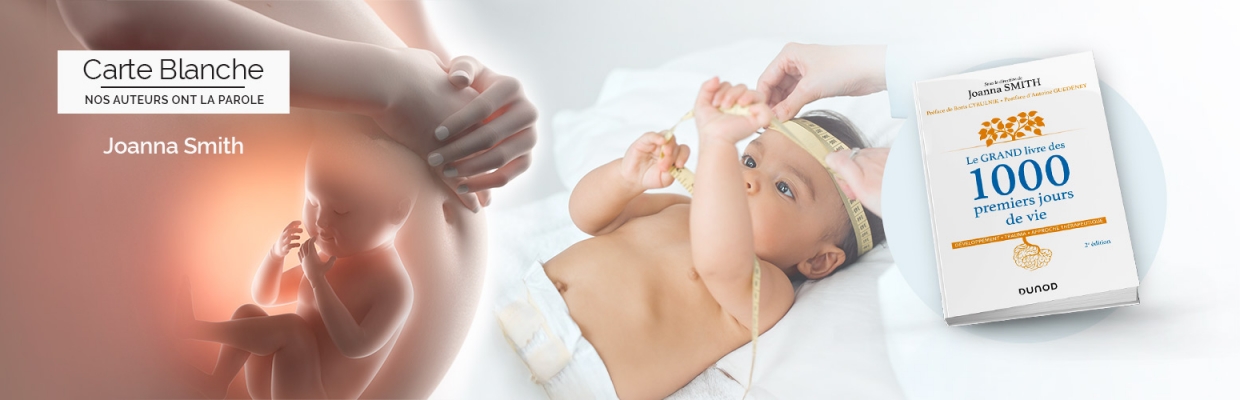 Quelles traces garde-t-on des 1000 premiers jours de sa vie ?