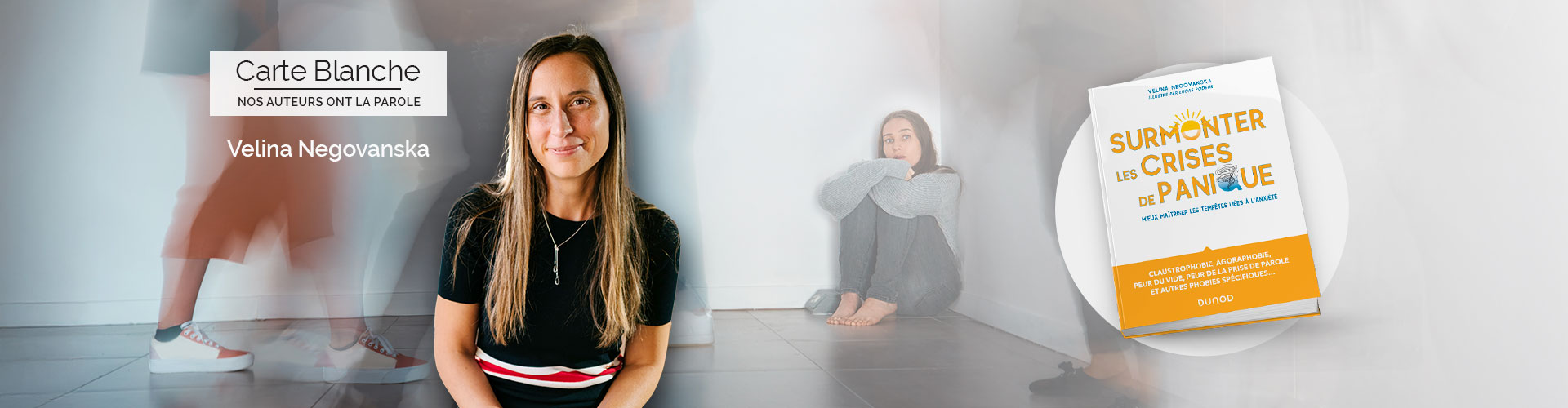 Velina Negovanska - Surmonter les crises de panique - Carte Blanche Auteur