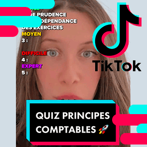 DCG - tiktok : quiz principes comptables
